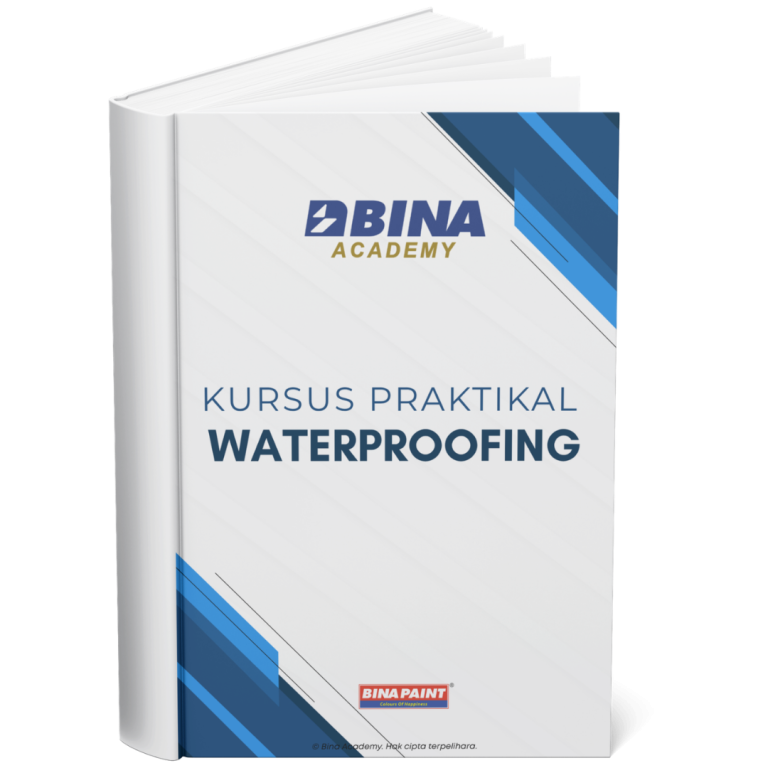 Handbook Kaedah Kerja Waterproofing Bina Academy